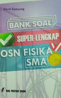 BANK SOAL OSN FISIKA.( SMA )