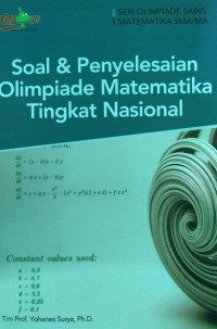 Soal dan Penyelesaian Olimpiade Matematika Tingkat Nasional