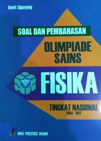 SOAL DAN PEMBAHASAN OLIMPIADE SAINS FISIKA Tingkat Nasional